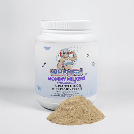 Mommy Milkers Vanilla Advanced Whey Isolate